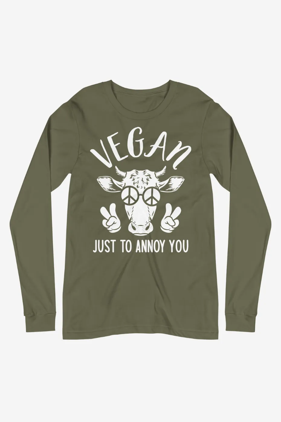 Just To Annoy You Unisex Long Sleeve Tee